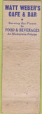 Matchbook Cover - Matt Weber Ticker Service Cafe ST Paul MN WORN
