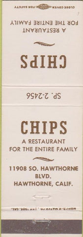 Matchbook Cover - Chips Restaurant Hawthorne CA