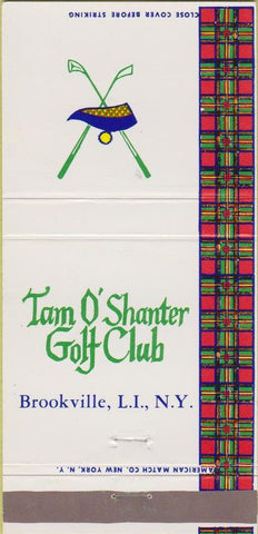 Matchbook Cover - Tam O Shanter Golf Club Brookville LI NY 30 Strike