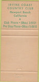 Matchbook Cover - Irvine Coast Country Club Newport Beach CA 30 Strike