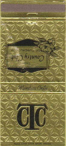 Matchbook Cover - Country Club of Tuscaloosa AL WEAR 30 Strike