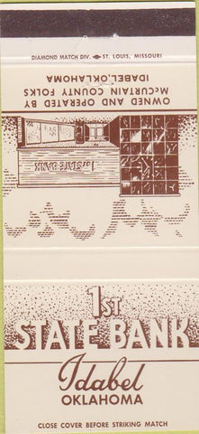 Matchbook Cover - 1st State Bank Idabel OK 30 Strike