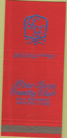 Matchbook Cover - Brae Burn Country Club Houston TX 30 Strike