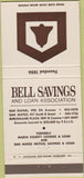 Matchbook Cover - Bell Savings Loan San Rafael Maeto Burlingame CA 30 Strike