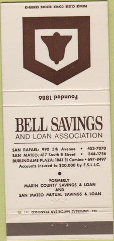 Matchbook Cover - Bell Savings Loan San Rafael Maeto Burlingame CA 30 Strike