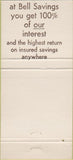 Matchbook Cover - Bell Savings Loan San Rafael Maeto Burlingame CA 30 Strike