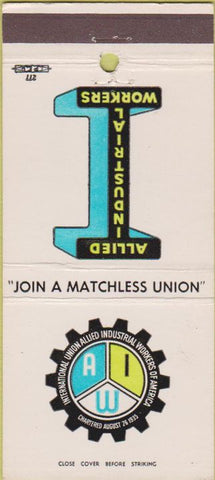 Matchbook Cover - Allied Industrial Workers Union Milwaukee WI 30 Strike