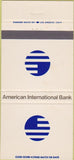 Matchbook Cover - American International Bank Los Angeles CA 30 Strike