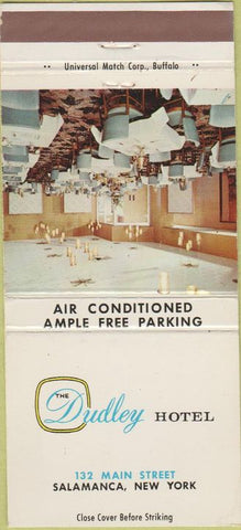 Matchbook Cover - The Dudley Hotel Salamanca NY 30 Strike