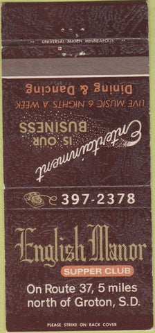 Matchbook Cover - English Manor Supper Club Groton SD 30 Strike