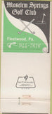 Matchbook Cover - Moselem Springs Golf Club Fleetwood PA STAINED 30 Strike