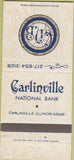 Matchbook Cover - Carlinville National Bank IL 30 Strike