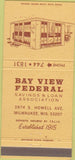 Matchbook Cover - Bay View Federal Savings Loan Milwaukee WI 30 Strike