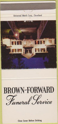 Matchbook Cover - Brown Forward Funeral Home Cleveland OH 30 Strike