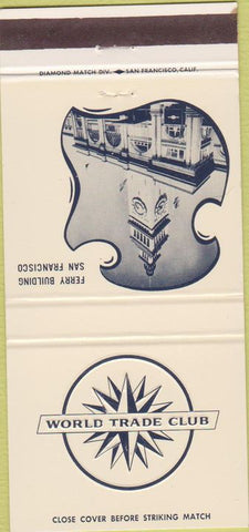 Matchbook Cover - World Trade Club San Francisco CA 30 Strike