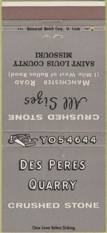 Matchbook Cover - Des Peres Quarry stone St Louis County MO 30 Strike