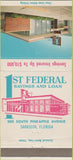 Matchbook Cover - 1st Federal Savings Loan Sarasota FL 30 Strike