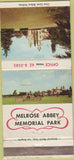 Matchbook Cover - Melrose Abbey Memorial Park Santa Ana CA 30 Strike