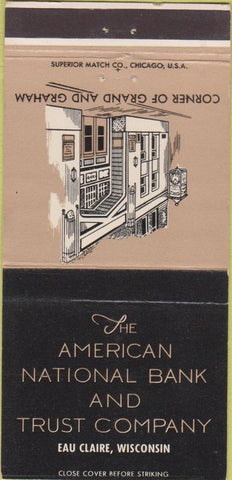 Matchbook Cover - American National Bank Eau Claire WI 30 Strike