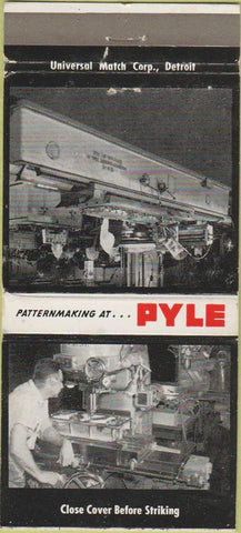 Matchbook Cover - Pyle Patternmaking Muskegon Heights MI 30 Strike