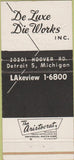 Matchbook Cover - De Luxe Die Works Detroit MI 30 Strike