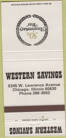 Matchbook Cover - Western Savings Chicago IL CREASE 30 Strike