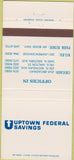 Matchbook Cover - Uptown Federal Savings Chicago Niles Park Ridge IL 30 Strike