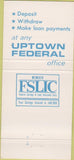 Matchbook Cover - Uptown Federal Savings Chicago Niles Park Ridge IL 30 Strike