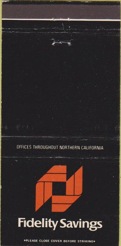 Matchbook Cover - Fidelity Savings Northern CA  30 Strike