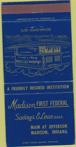 Matchbook Cover - Madison First Federal Savings Loan Madison IN 30 Strike