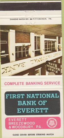 Matchbook Cover - First National Bank Everett PA Woodbury Breezewood 30 Strike