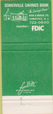 Matchbook Cover - Somervile Savings Bank NJ 30 Strike