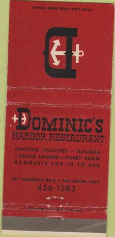 Matchbook Cover - Dominic's Harbor Restaurant San Rafael CA 30 Strike