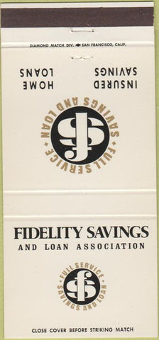 Matchbook Cover - Fidelity Savings Loan Berkeley Oakland CA 30 Strike