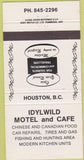 Matchbook Cover - Idylwild Motel Cafe Houston BC 30 Strike