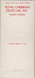Matchbook Cover - Royal Caribbean Cruise Line Miami FL 30 Strike