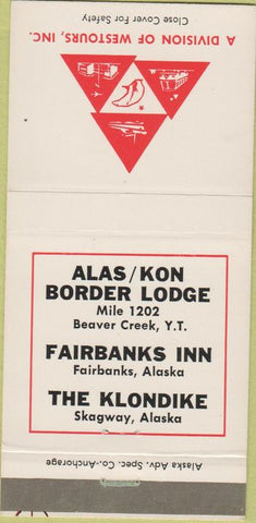 Matchbook Cover - Fairbanks Inn AK Skagway Beaver Creak Yukon 30 Strike