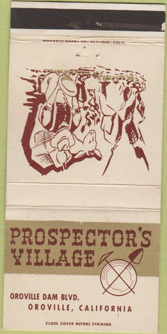 Matchbook Cover - Prospector's Village Oroville CA 30 Strike