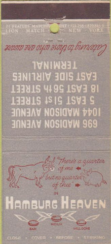 Matchbook Cover - Hamburg Heaver hamburgers New York City 21 Strike Feature