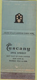 Matchbook Cover - The Tuscany New York City WORN 30 Stick