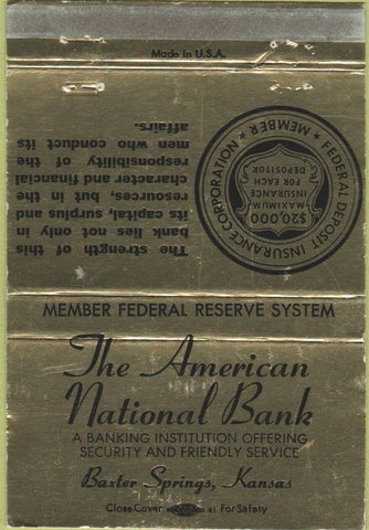 Matchbook Cover - American National Bank Baxter Springs KS WEAR 40 Strike