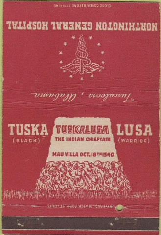 Matchbook Cover - Northington General Hospital military Tuskalusa 40 Strike