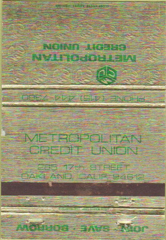 Matchbook Cover - Metropolitan Credit Union Oakland CA 40 Strike