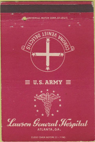 Matchbook Cover - Lawson Army Hospital Atlanta GA postcard 40 Strike