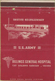 Matchbook Cover - Billings Army Hospital Fort Harrison IN postcard 40 Strike