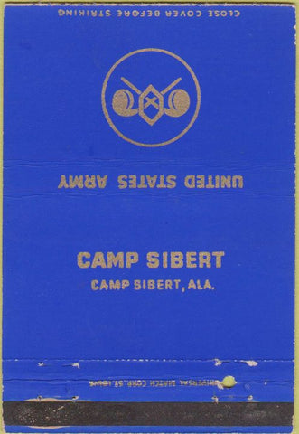 Matchbook Cover - US Army Camp Sibert AL postcard 40 Strike