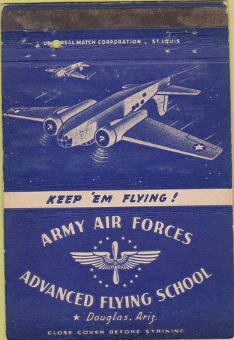 Matchbook Cover - Army Air Forces Douglas AZ postcard WEAR 40 Strike