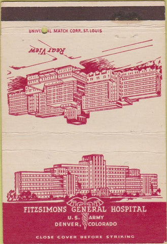 Matchbook Cover - Fitzsimons Hospital Denver CO postcard military 40 Strike