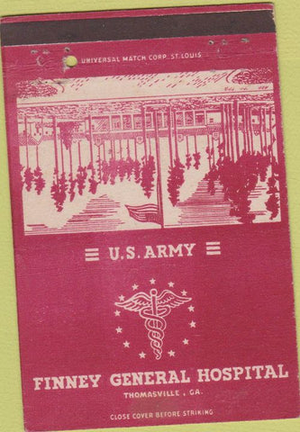 Matchbook Cover - Finney Hospital Thomasville GA Army postcard WEAR 40 Strike