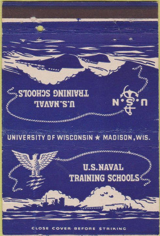 Matchbook Cover - US Naval Training Madison WI University of WI 40 Strike